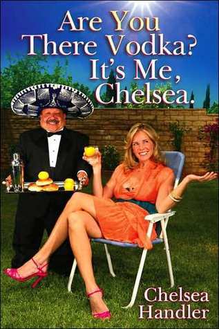 Book Summary Are You There, Vodka? It's Me, Chelsea