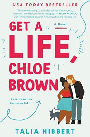 Book Summary Get a Life, Chloe Brown