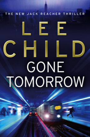Book Summary Gone Tomorrow