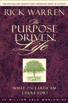 Book Summary The Purpose Driven Life: What on Earth Am I Here for?