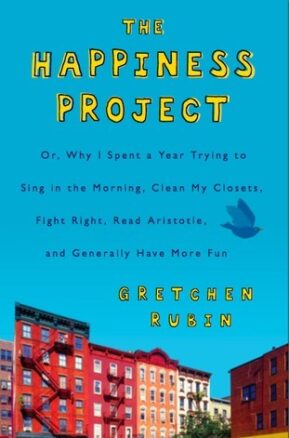 Book Summary The Happiness Project