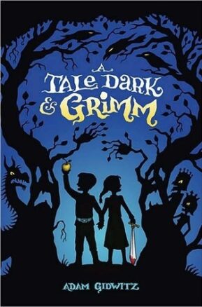 Book Summary A Tale Dark & Grimm