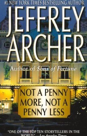 Book Summary Not a Penny More, Not a Penny Less