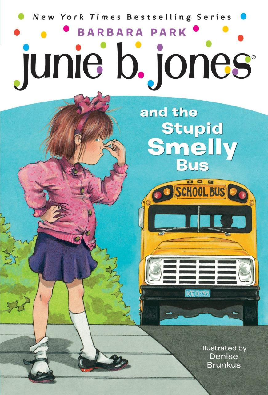 Book Summary Junie B. Jones and the Stupid Smelly Bus