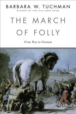 Book Summary The March of Folly