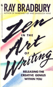 Book Summary Zen in the Art of Writing: Releasing the Creative Genius Within You