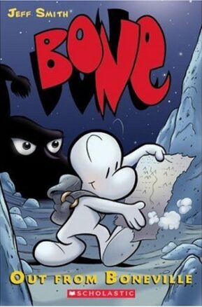 Book Summary Bone, Vol. 1: Out from Boneville