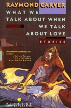 Book Summary What We Talk About When We Talk About Love