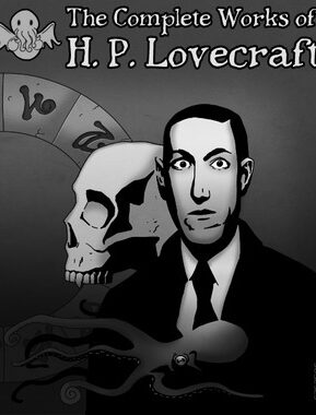 Book Summary The Complete Works of H.P. Lovecraft