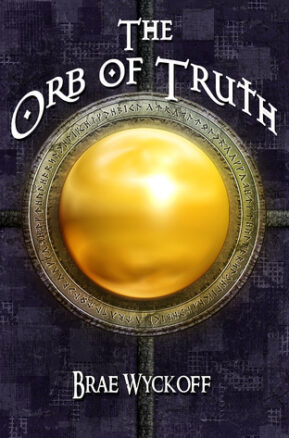 Book Summary The Orb of Truth