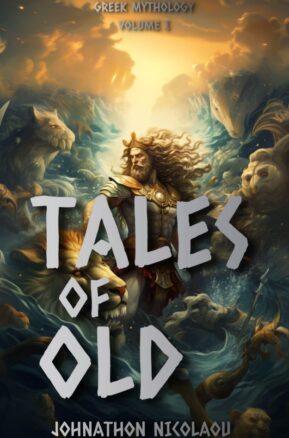 Book Summary Tales of Old: Greek Mythology: Volume 1