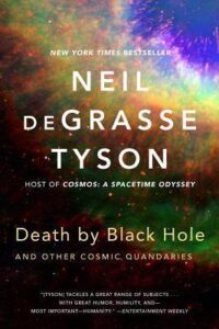 Book Summary Death by Black Hole: And Other Cosmic Quandaries