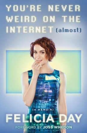 Book Summary You're Never Weird on the Internet