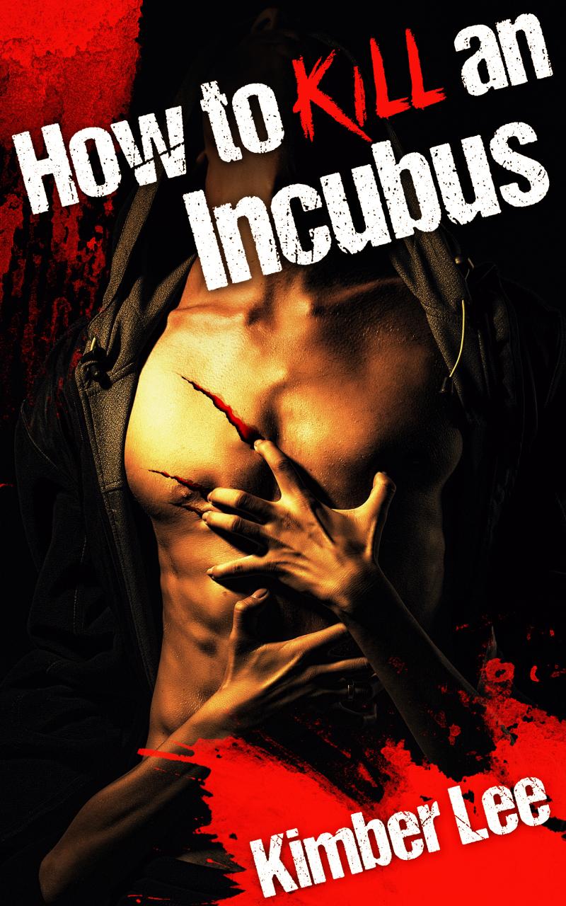 Book Summary How to Kill an Incubus