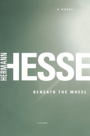 Book Summary Beneath the Wheel