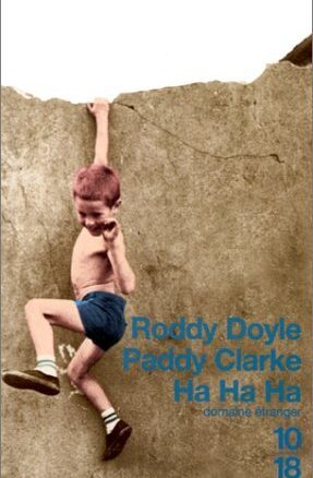 Book Summary Paddy Clarke Ha Ha Ha