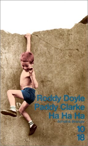 Book Summary Paddy Clarke Ha Ha Ha