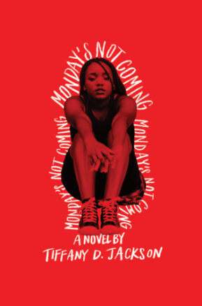Book Summary Monday's Not Coming
