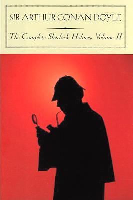 Book Summary The Complete Sherlock Holmes: Volume II