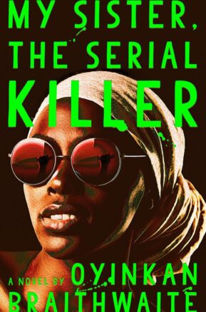 Book Summary My Sister, the Serial Killer