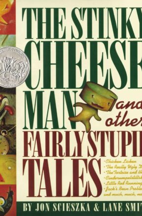 Book Summary The Stinky Cheese Man and Other Fairly Stupid Tales