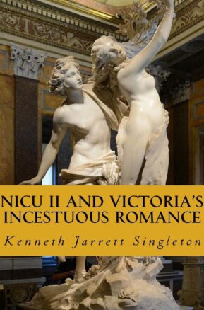 Book Summary Nicu II and Victoria's Incestuous Romance