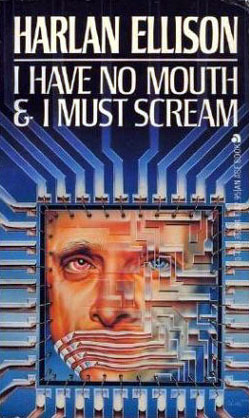 Book Summary I Have No Mouth & I Must Scream