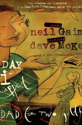 Book Summary The Day I Swapped My Dad for Two Goldfish