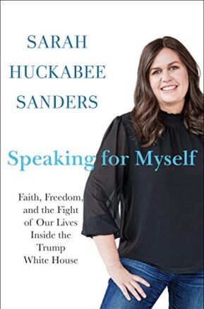 Book Summary Speaking for Myself: Faith, Freedom, and the Fight of Our Lives Inside the Trump White House