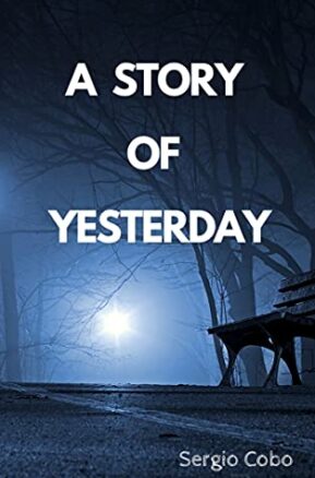 Book Summary A Story of Yesterday