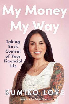 Book Summary My Money My Way: Taking Back Control of Your Financial Life