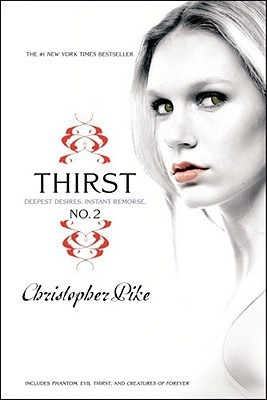 Book Summary Thirst No. 2: Phantom, Evil Thirst, and Creatures of Forever