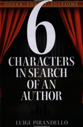 Book Summary Six Characters in Search of an Author