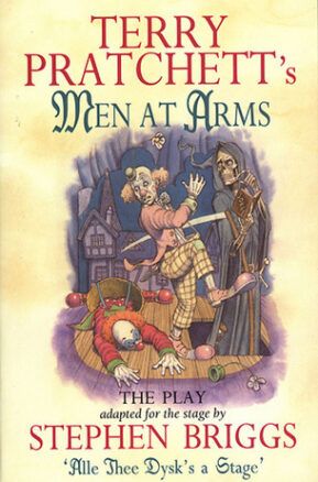 Book Summary Men at Arms: The Play