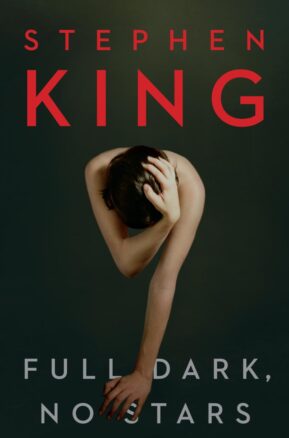 Book Summary Full Dark, No Stars