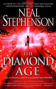 Book Summary The Diamond Age: Or, a Young Lady's Illustrated Primer
