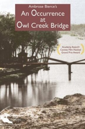 Book Summary An Occurrence at Owl Creek Bridge