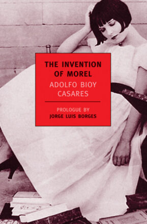Book Summary The Invention of Morel