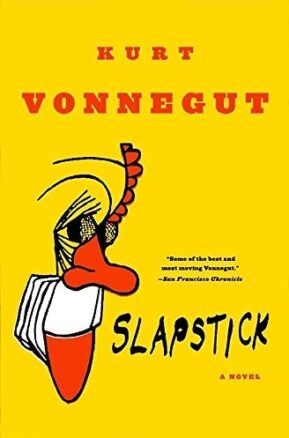 Book Summary Slapstick, or Lonesome No More!