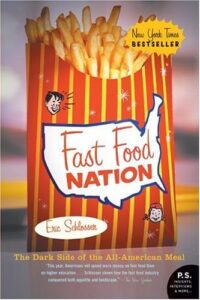 Book Summary Fast Food Nation: The Dark Side of the All-American Meal