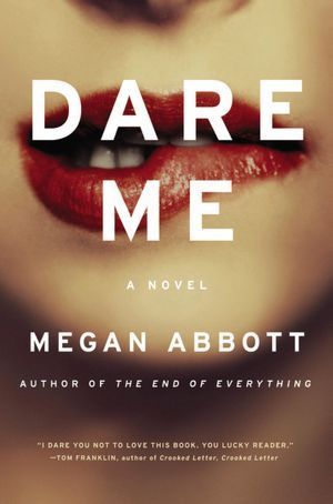 Book Summary Dare Me