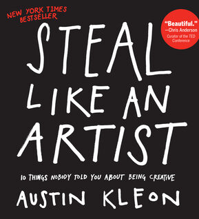 Book Summary Steal Like an Artist: 10 Things Nobody Told You About Being Creative