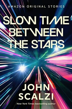 Book Summary Slow Time Between the Stars