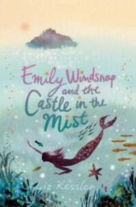 Book Summary Emily Windsnap and the Castle in the Mist