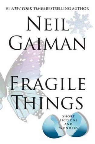 Book Summary Fragile Things: Short Fictions and Wonders