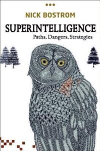 Book Summary Superintelligence: Paths, Dangers, Strategies