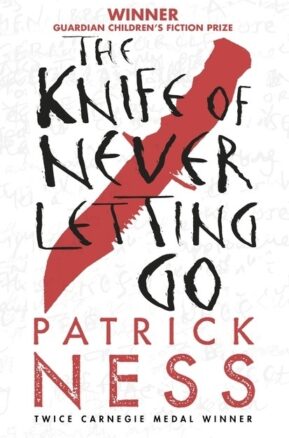 Book Summary The Knife of Never Letting Go
