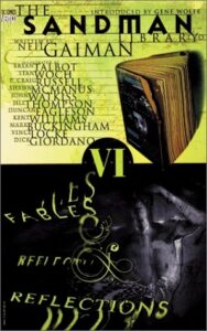 Book Summary The Sandman, Vol. 6: Fables & Reflections