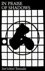 Book Summary In Praise of Shadows