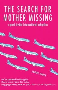 Book Summary The Search for Mother Missing: A Peek Inside International Adoption